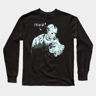 Father? Long Sleeve T-Shirt